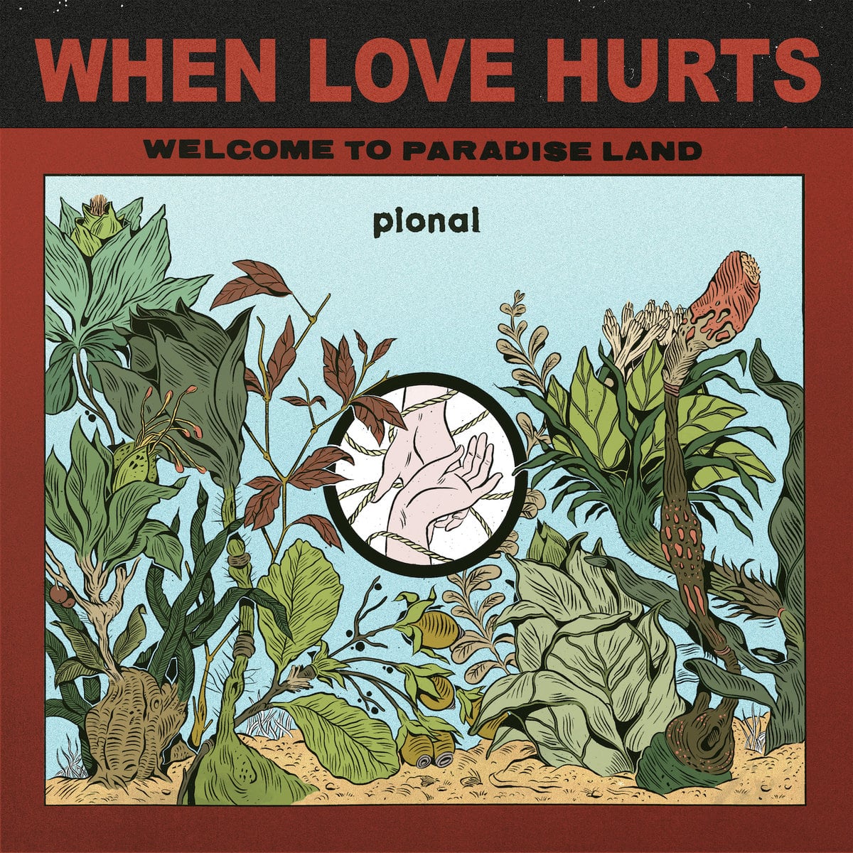 pional when love hurts