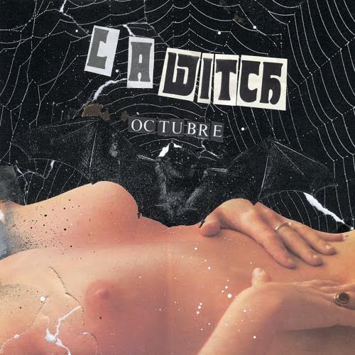 L.A. Witch — Octubre EP