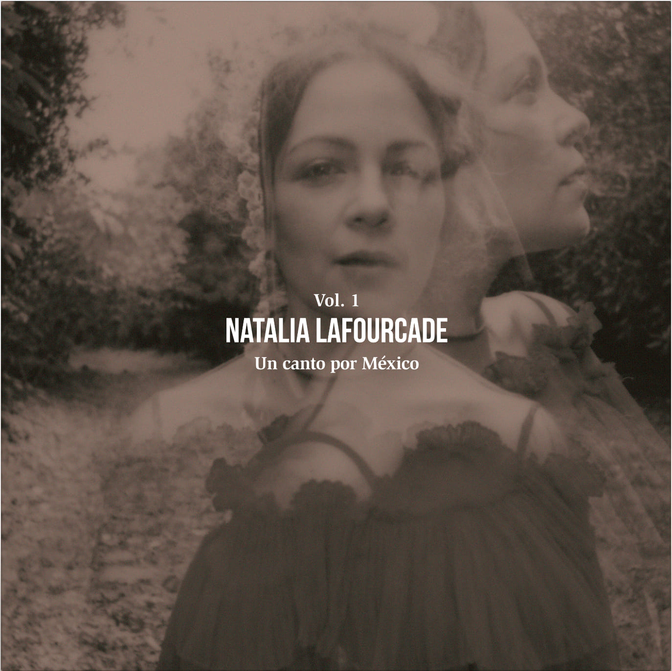 Natalia Lafourcade — Un Canto por México, Vol. 1