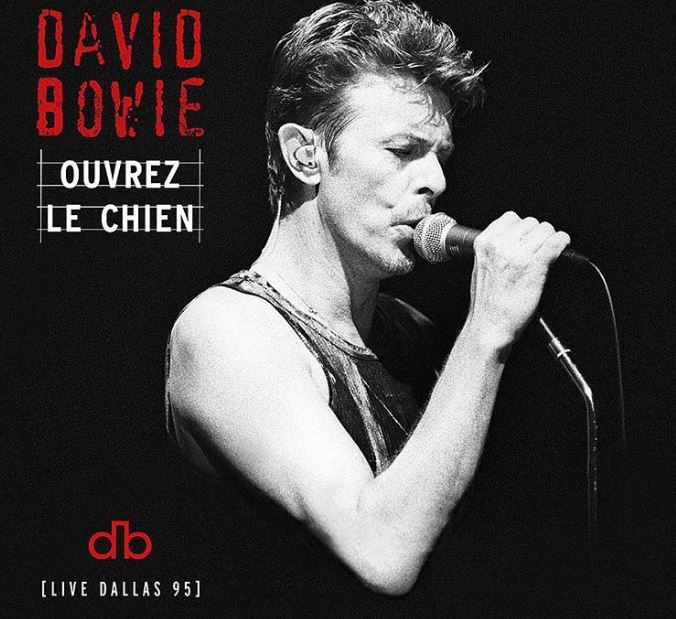 David Bowie Ouvrez Le Chien