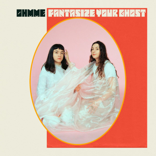 OHMME — Fantasize Your Ghost