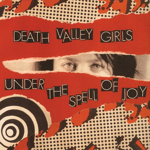 Death Valley Girls_Under the Spell Of Joy