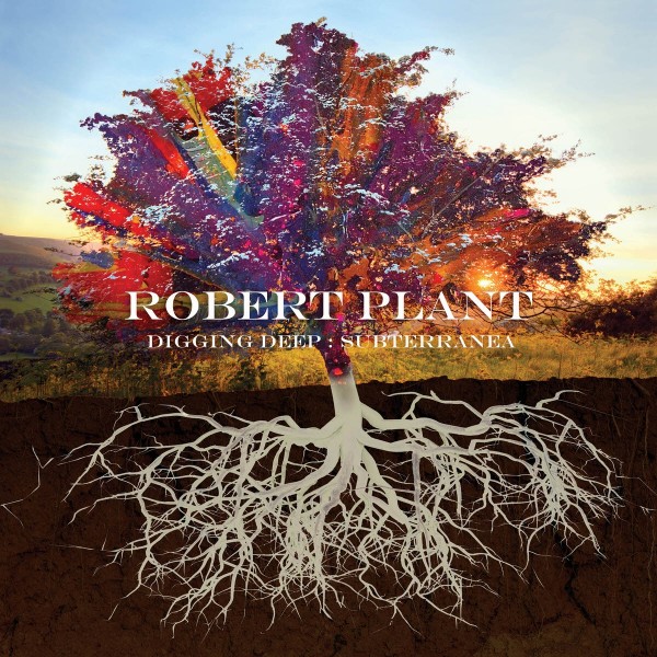 Robert Plant_Diggin Deep Subterranea_cover