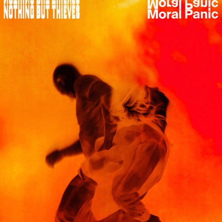 Moral Panic_nothing but thieves