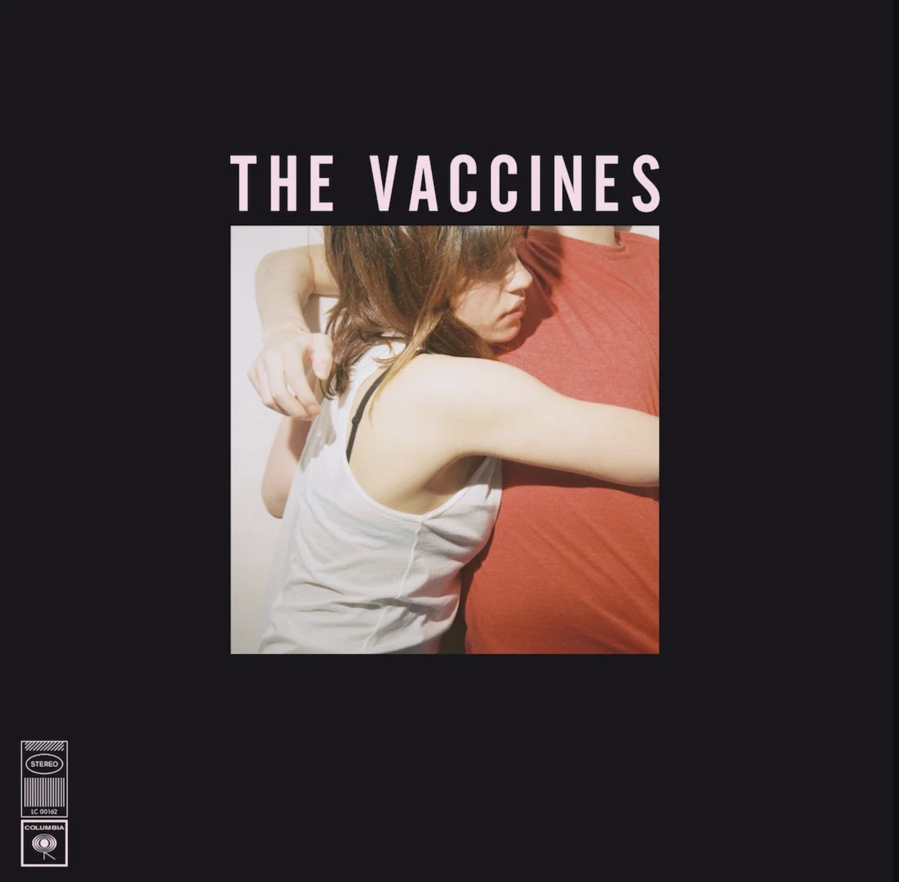 What Did You Expect from the Vaccines? - The Vaccines 