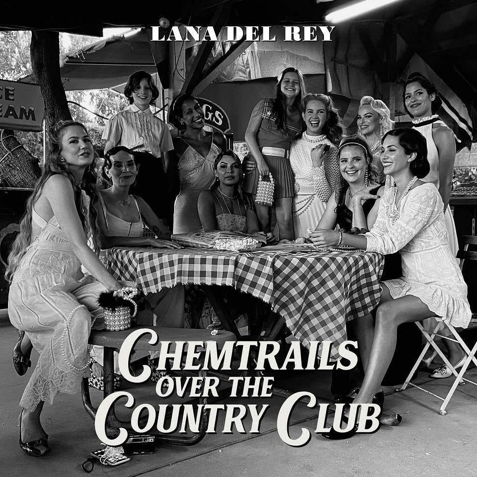chemtrails over the country club_lana del rey
