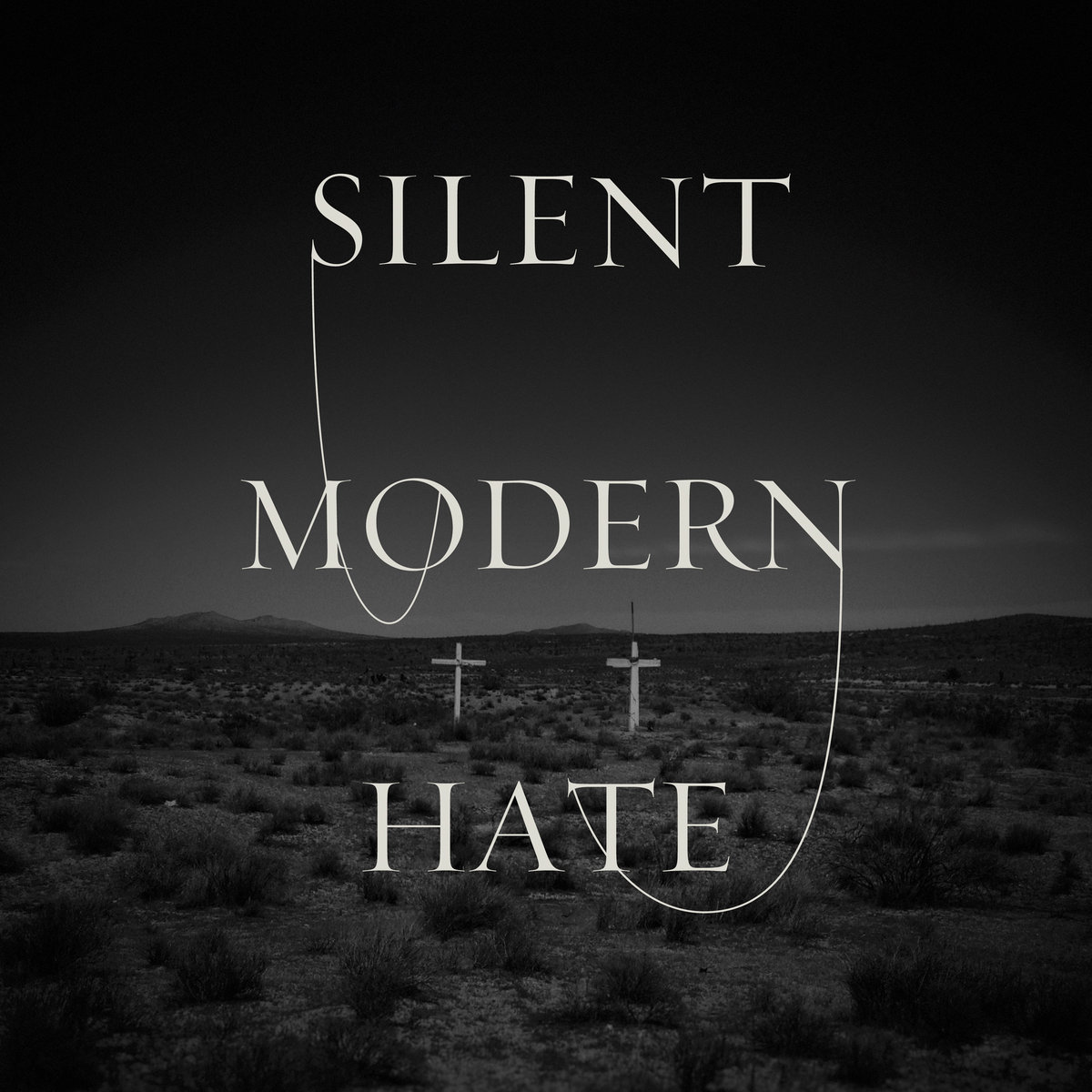 Silent_Modern Hate