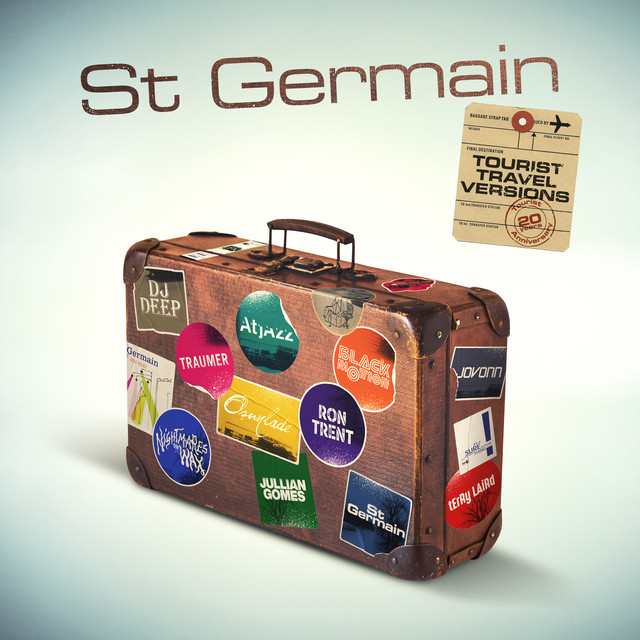 St. Germain — Tourist (20th Anniversary Travel Versions)