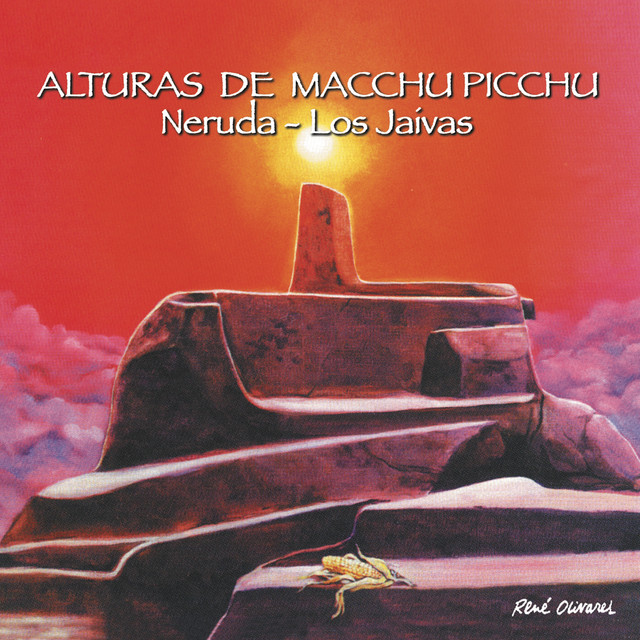 Los Jaivas - Alturas del Macchu Picchu