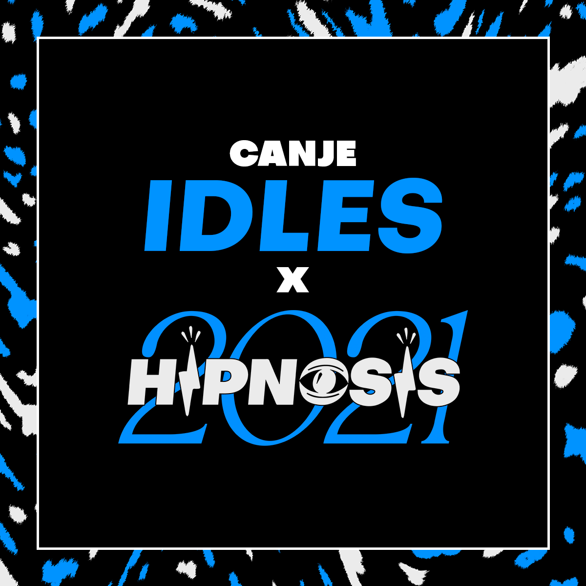CANJE-IDLES-1 (2)