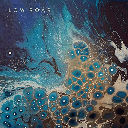 Low Roar - Maybe Tomorrow (Art)