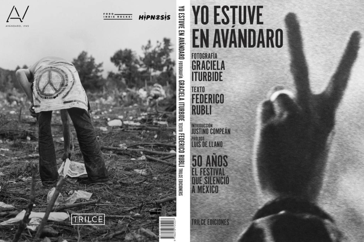 Trilce Ediciones e Hipnosis presentan 'Yo Estuve en Avándaro'