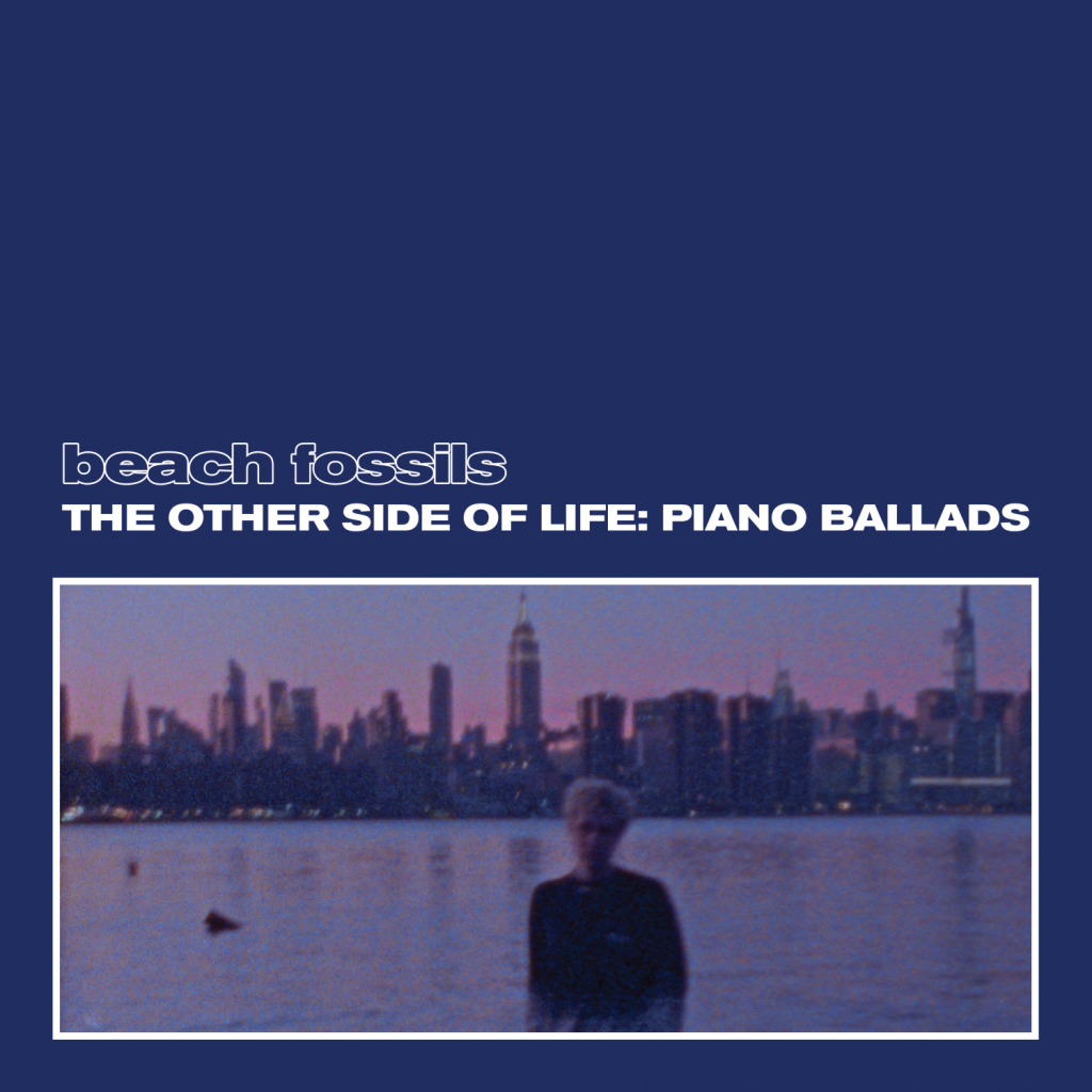 beach-fossils-hte-other-side-of-life-piano-ballads-artwork