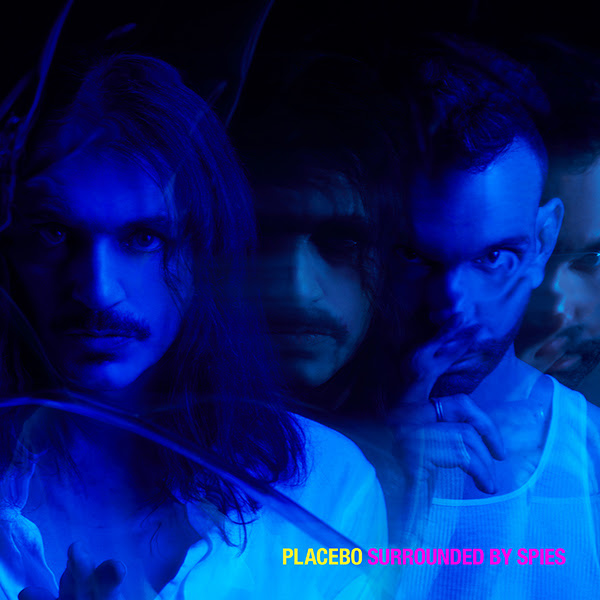 surrounded by spies placebo