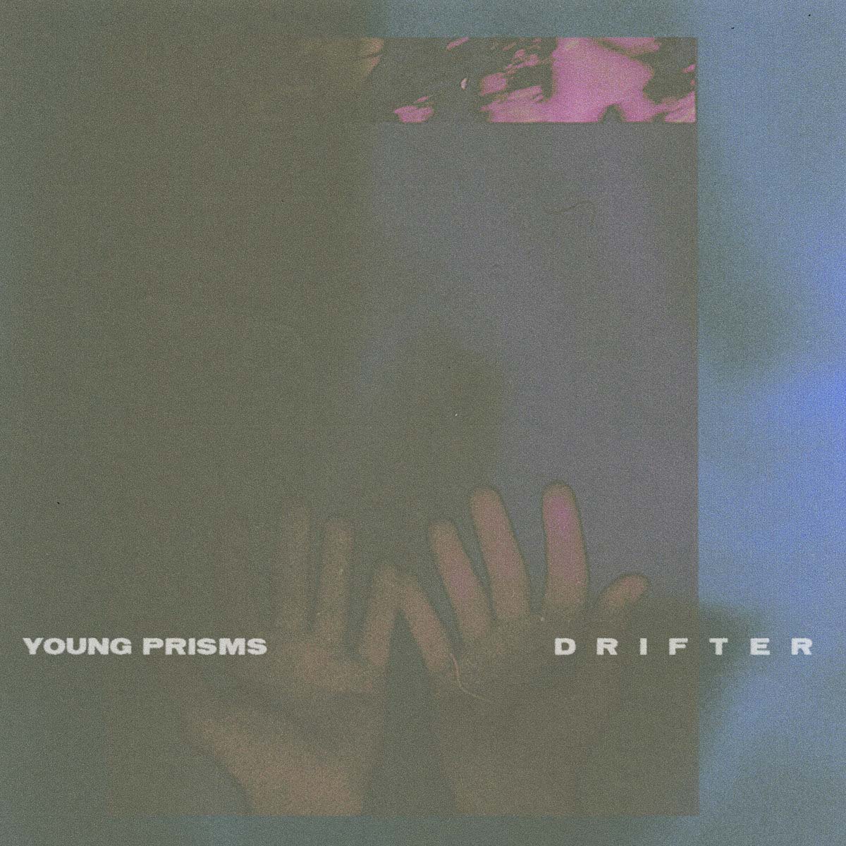 YoungPrisms_Drifter_2022