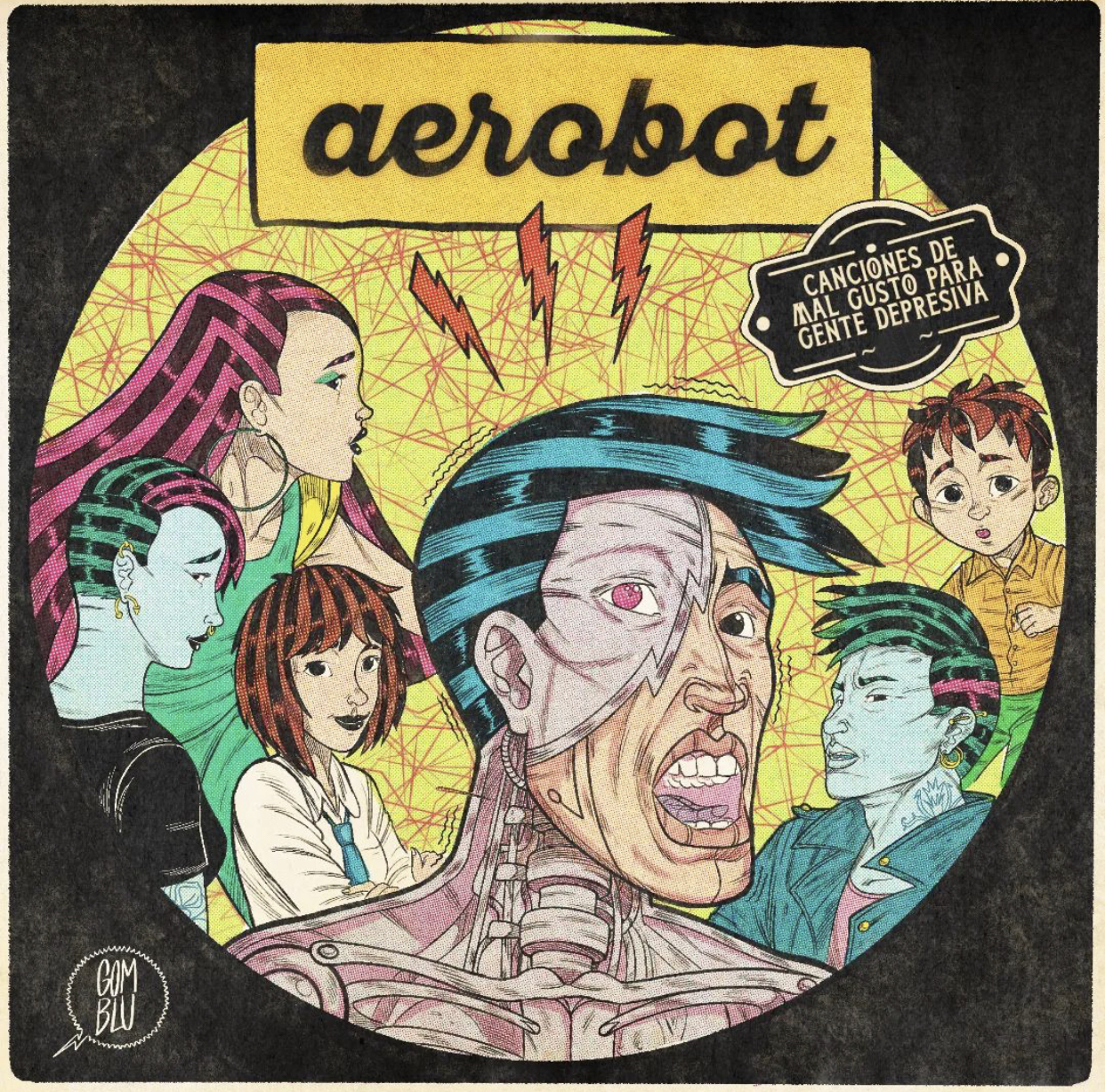 Aerobot – Canciones de Mal Gusto Para Gente Depresiva 