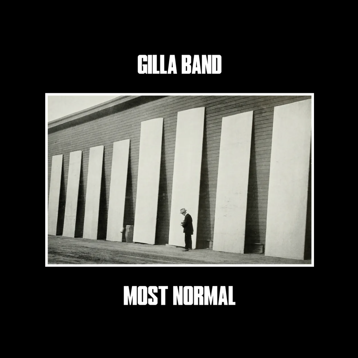 Gilla Band — Most Normal