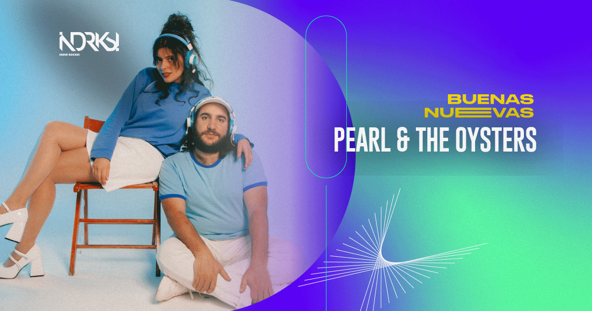 Pearl & The Oysters, un viaje sonoro