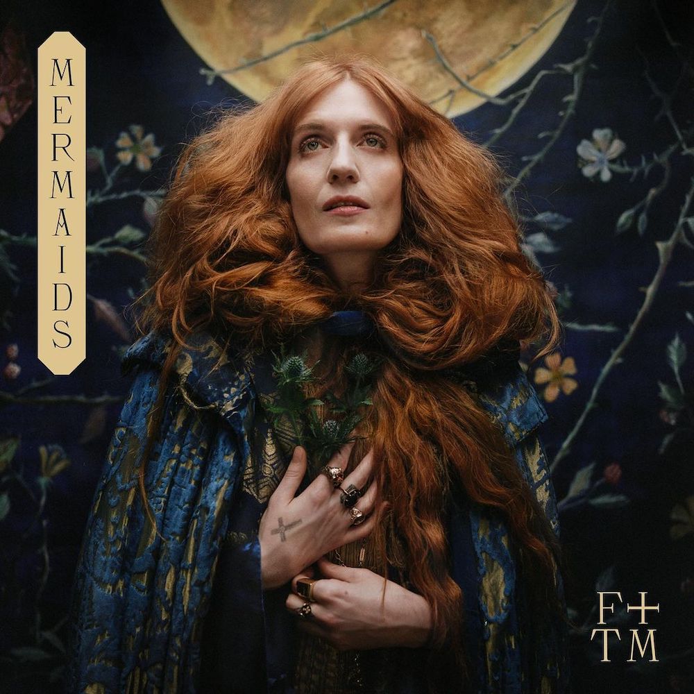 Florence and The Machine estrena “Mermaids”