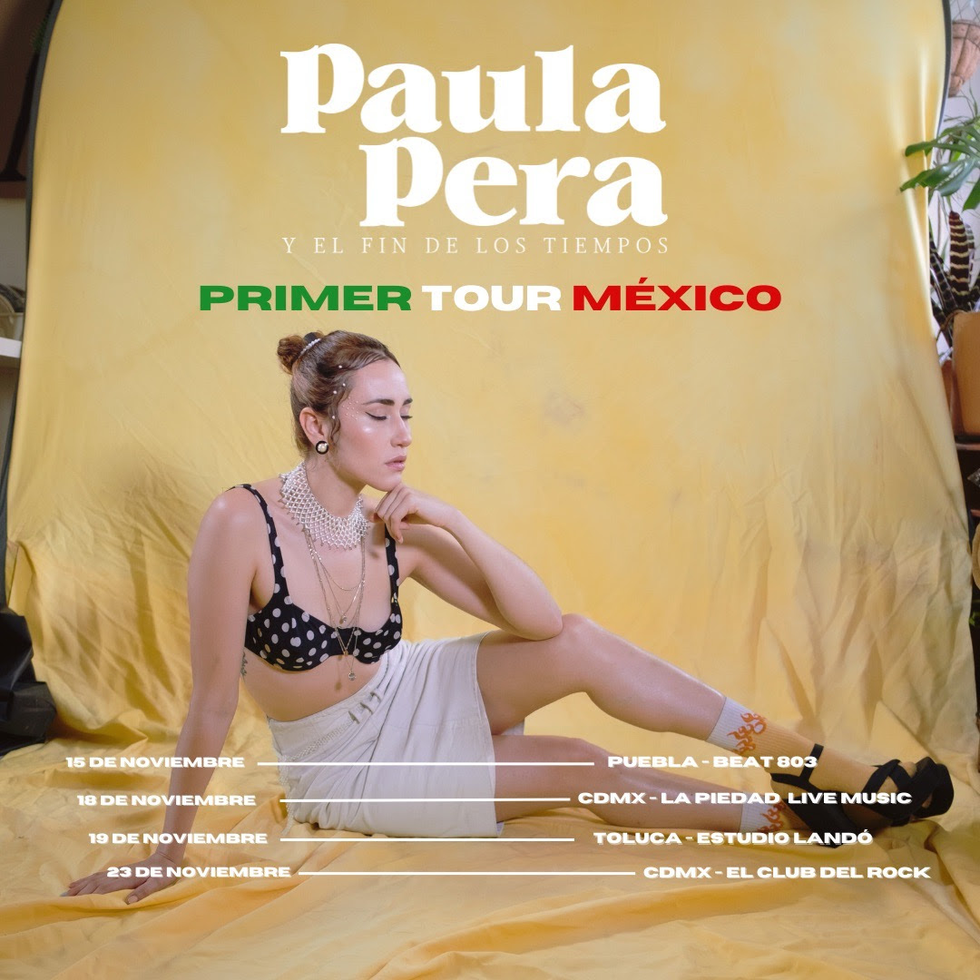 Paula Pera tour mexico