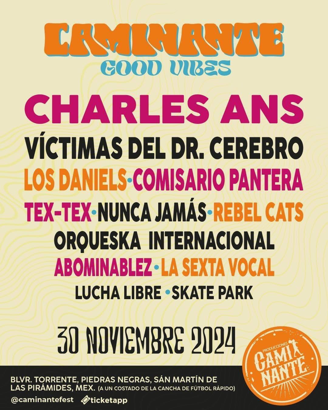 Caminante Good Vibes Cartel