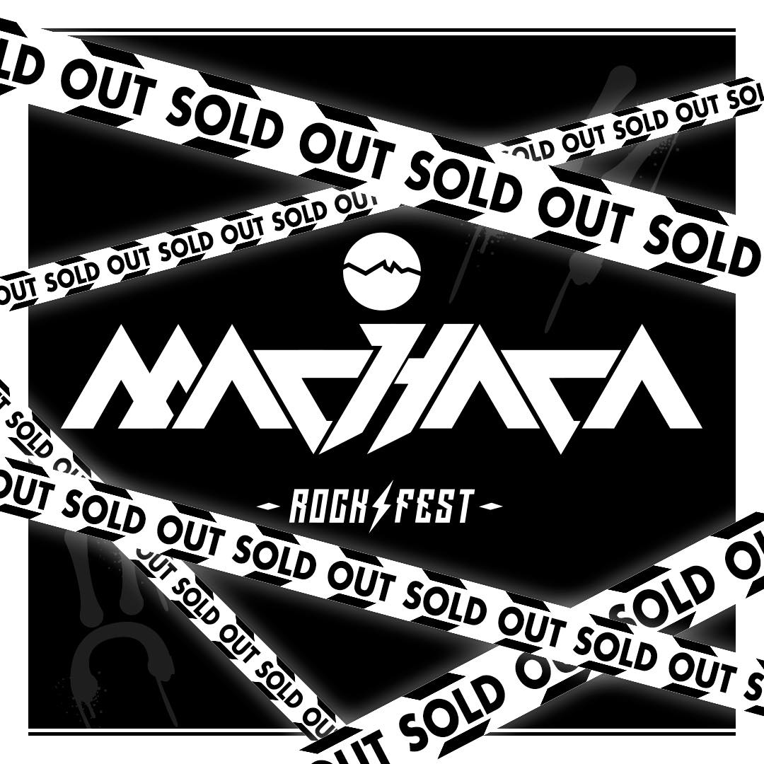 Machaca 2024 Sold Out