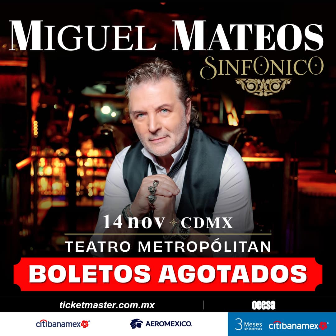 Mateos Sold Out