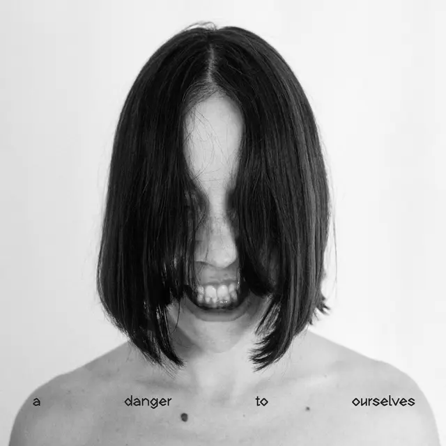 Lucrecia dalt a danger to ourselves cover