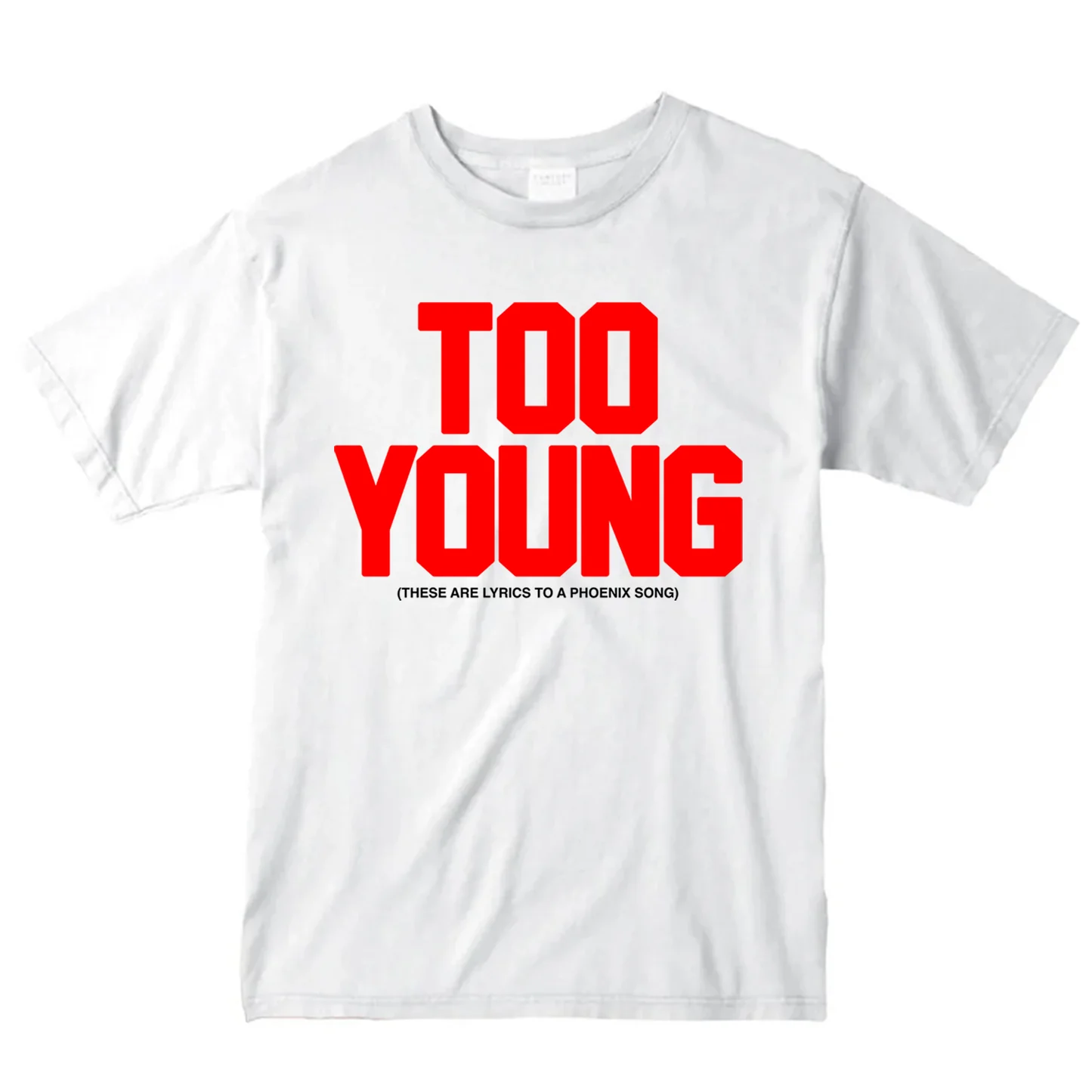 Phoenix too young tee