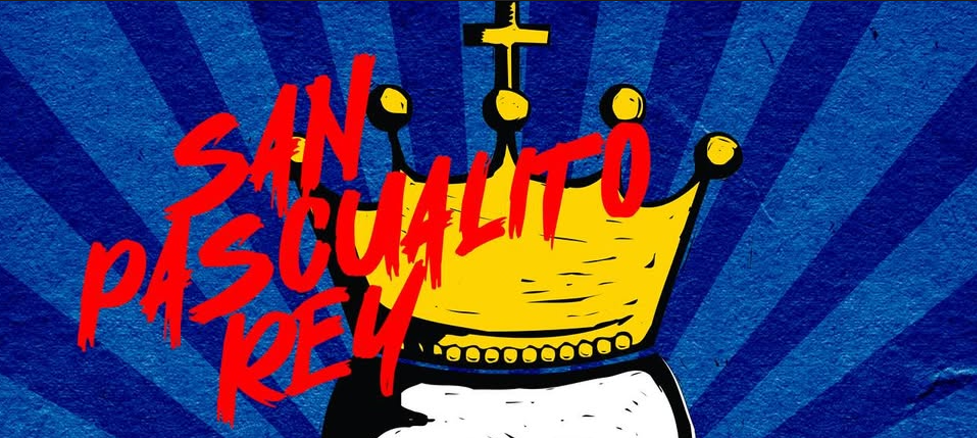 PRECIOS: San Pascualito Rey anuncia show de despedida