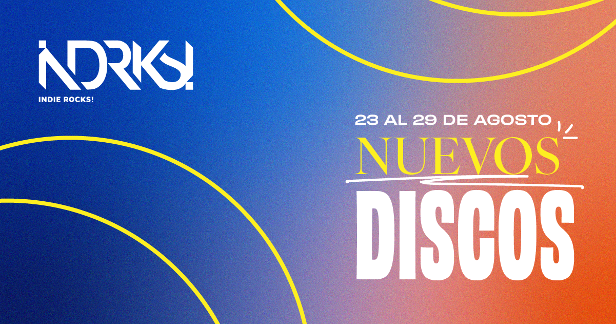 Nuevos Discos del 23 al 29 de agosto