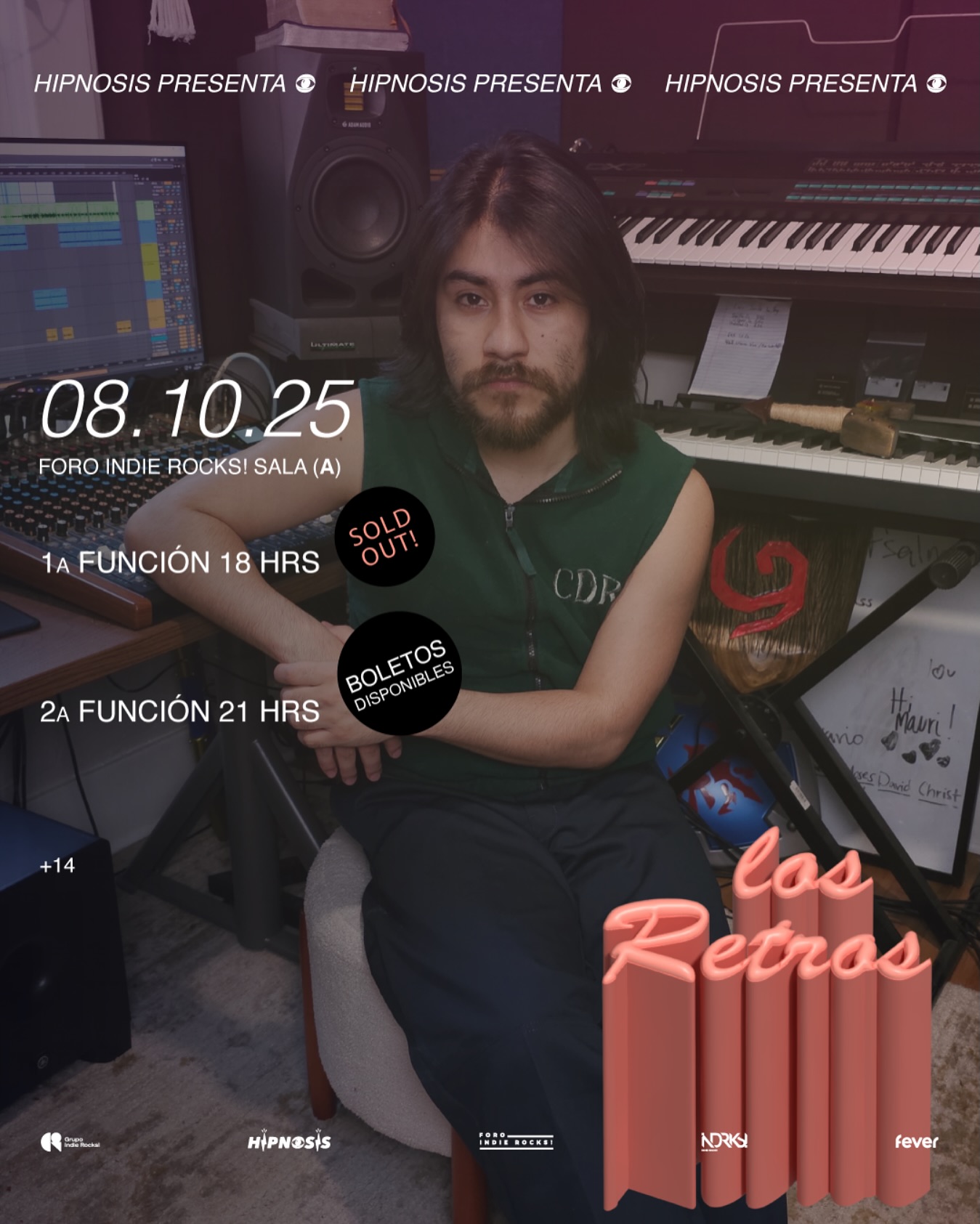 NUEVO SHOW: Hipnosis presenta Los Retros en el Foro Indie Rocks!