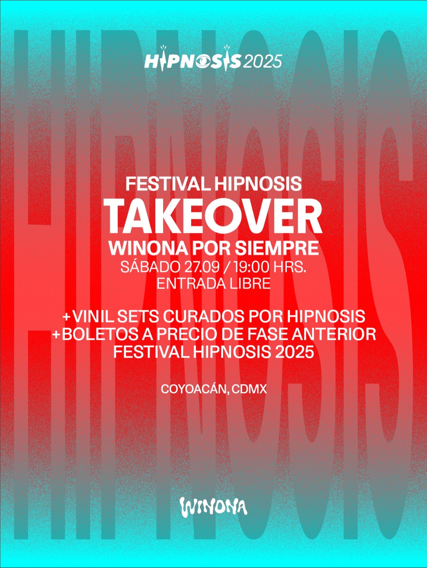 Festival Hipnosis Takeover en Winona por Siempre