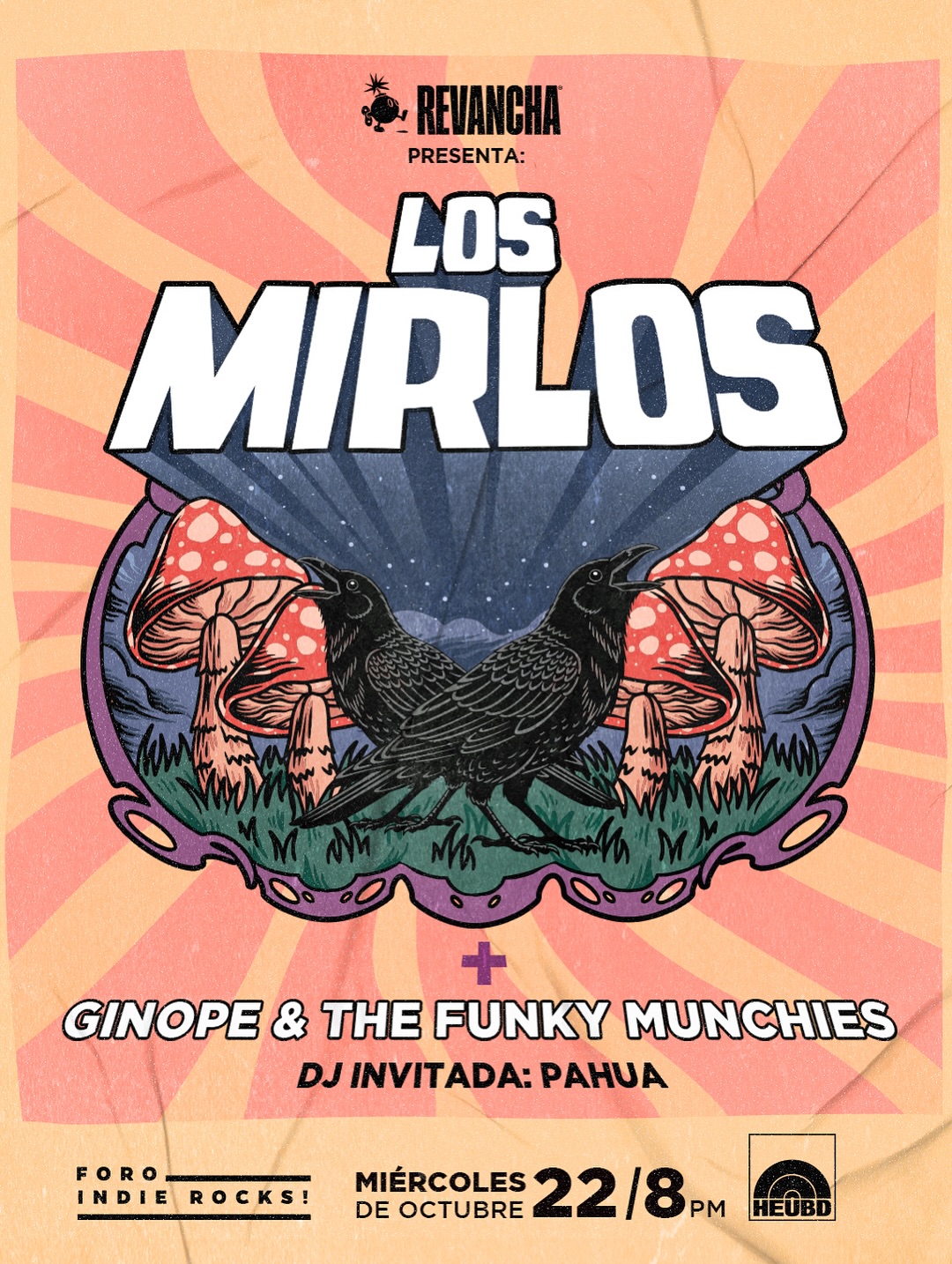 PRECIOS: Los Mirlos se presentará en el Foro Indie Rocks!