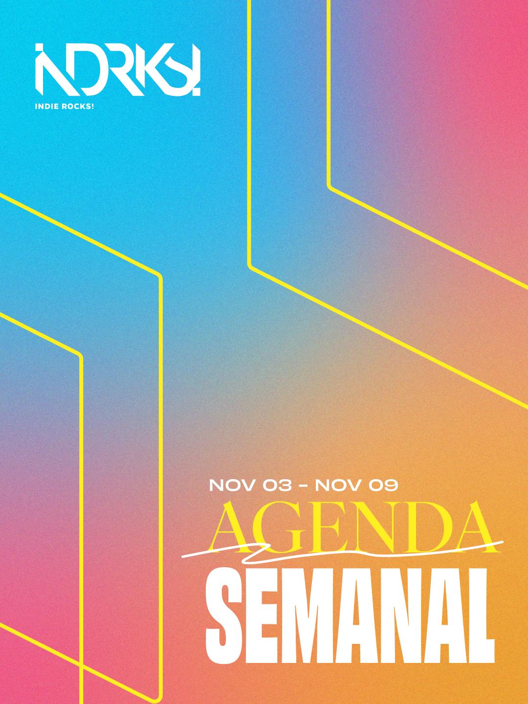 Conoce los eventos del 3 al 9 de noviembre