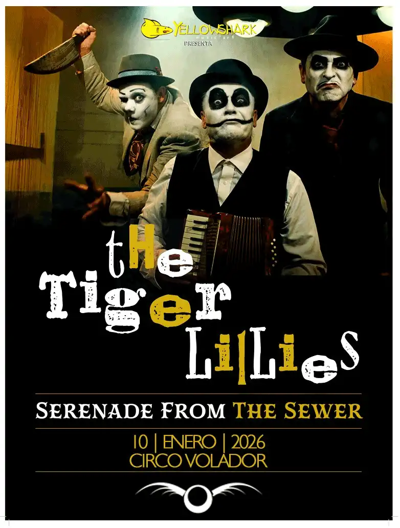 PRECIOS: The Tiger Lillies invadirá el Circo Volador