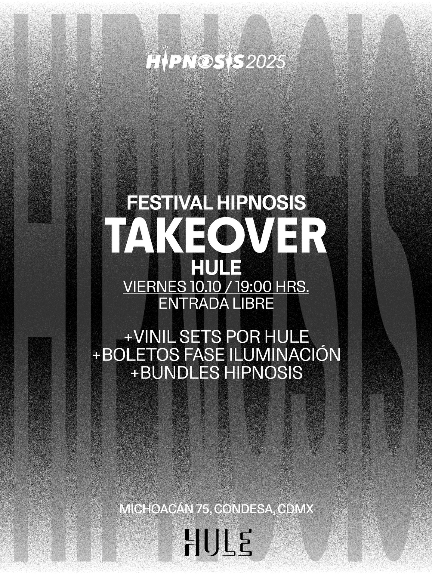 Festival Hipnosis Takeover en Hule