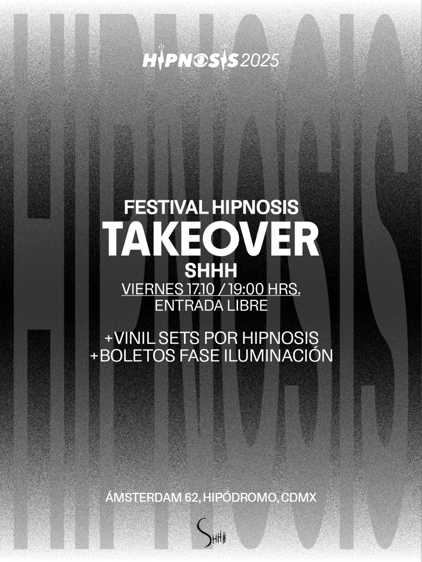 Festival Hipnosis Takeover en SHHH