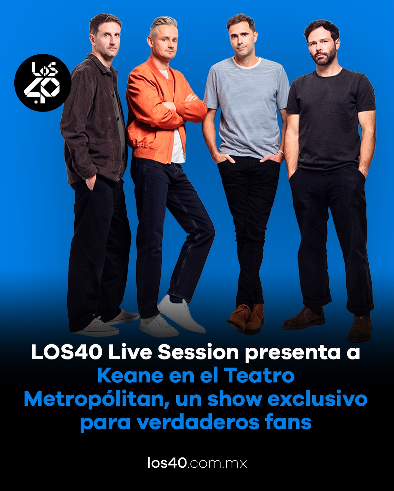 Keane será parte de 'LOS40 Live Session' en el Teatro Metropólitan
