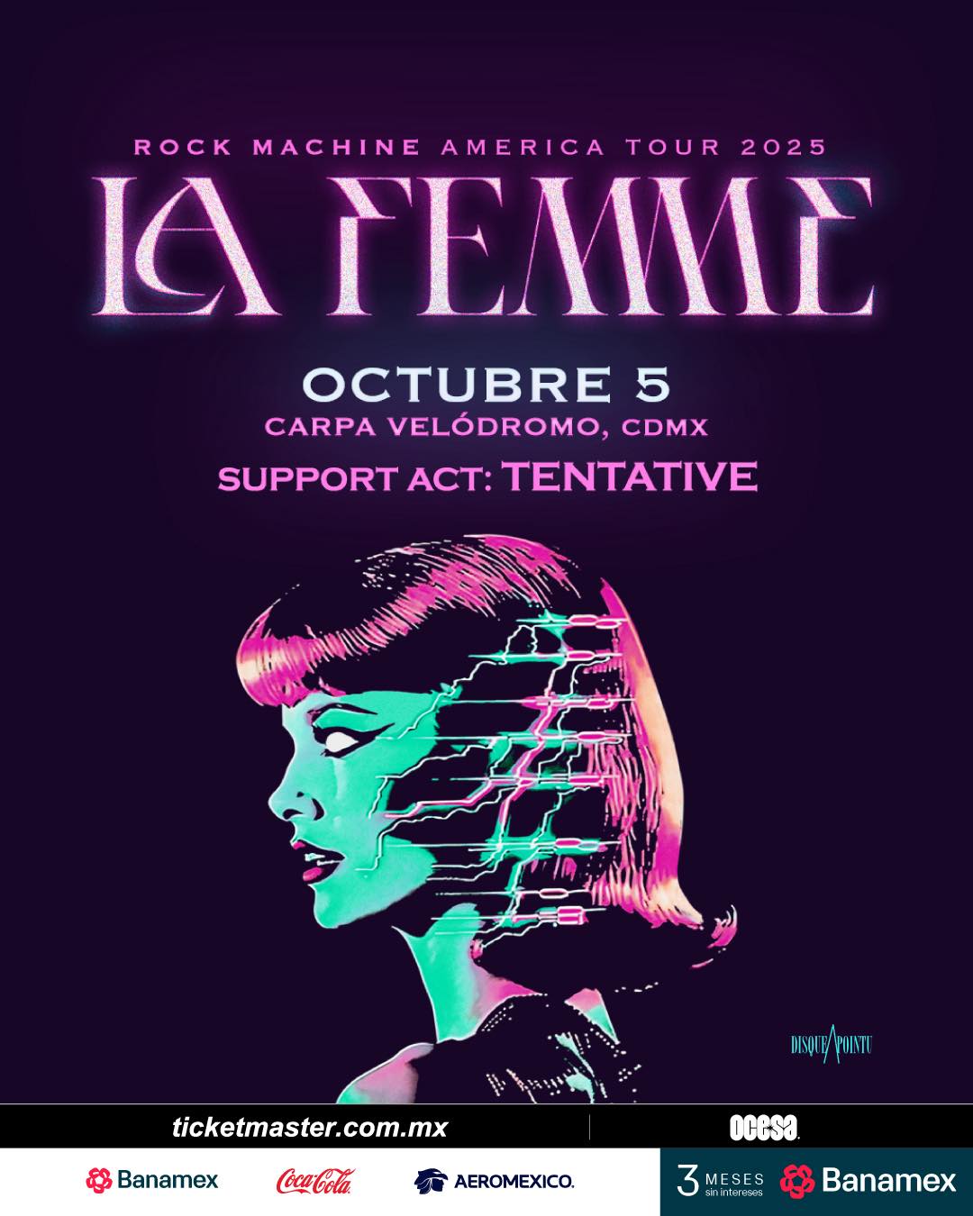 PRECIOS: La Femme encenderá la Carpa Velódromo