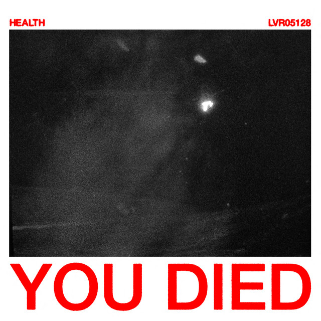 Health you died