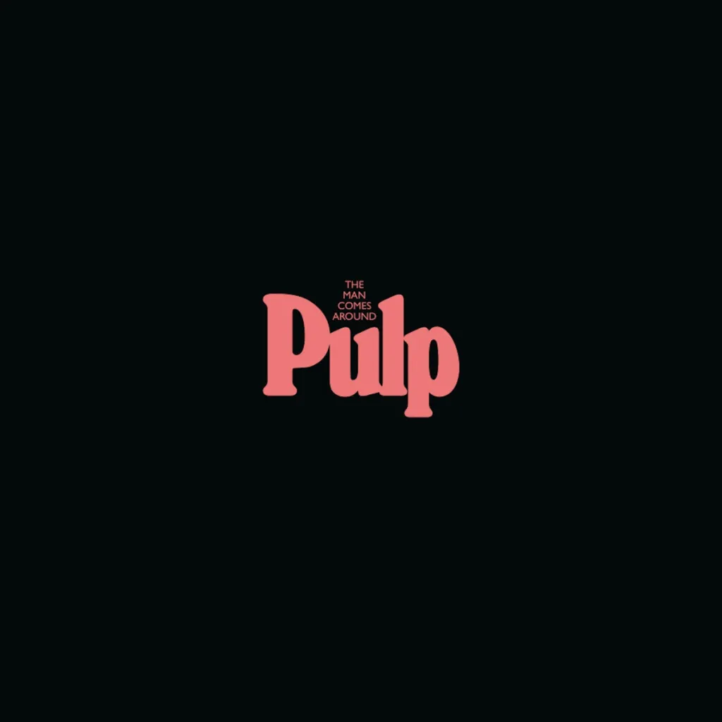 Pulp versiona “The Man Comes Around” de Johnny Cash