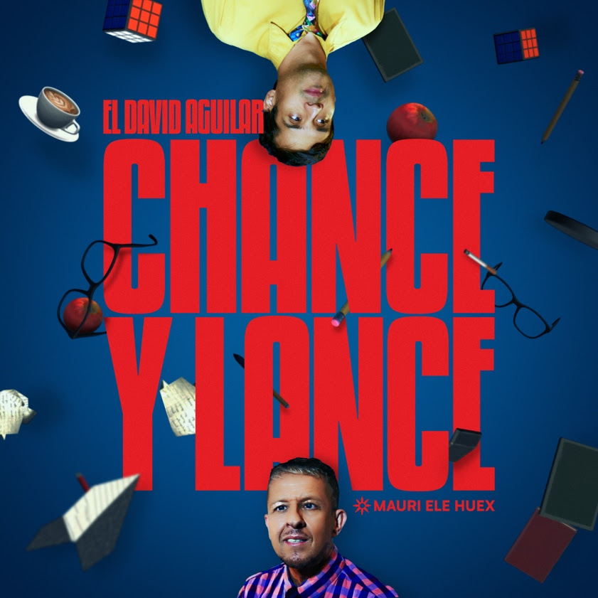 “Chance y Lance”, lo nuevo de El David Aguilar
