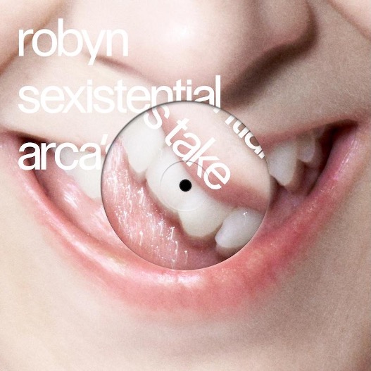 Robyn comparte “Sexistential (Arca's Take)”
