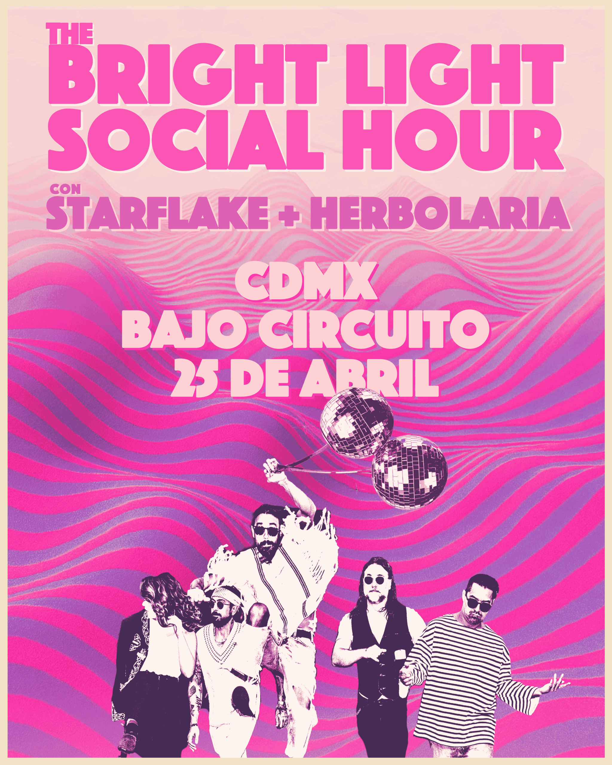 PRECIOS: The Bright Light Social Hour en CDMX