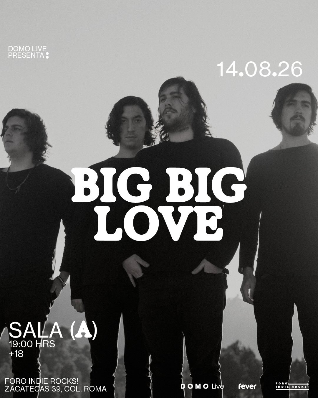 PRECIOS: Big Big Love se presentará en el Foro Indie Rocks!