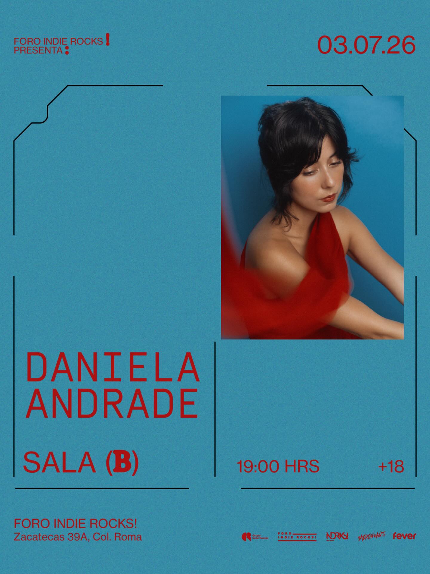 PRECIOS: Foro Indie Rocks! presenta: Daniela Andrade en México