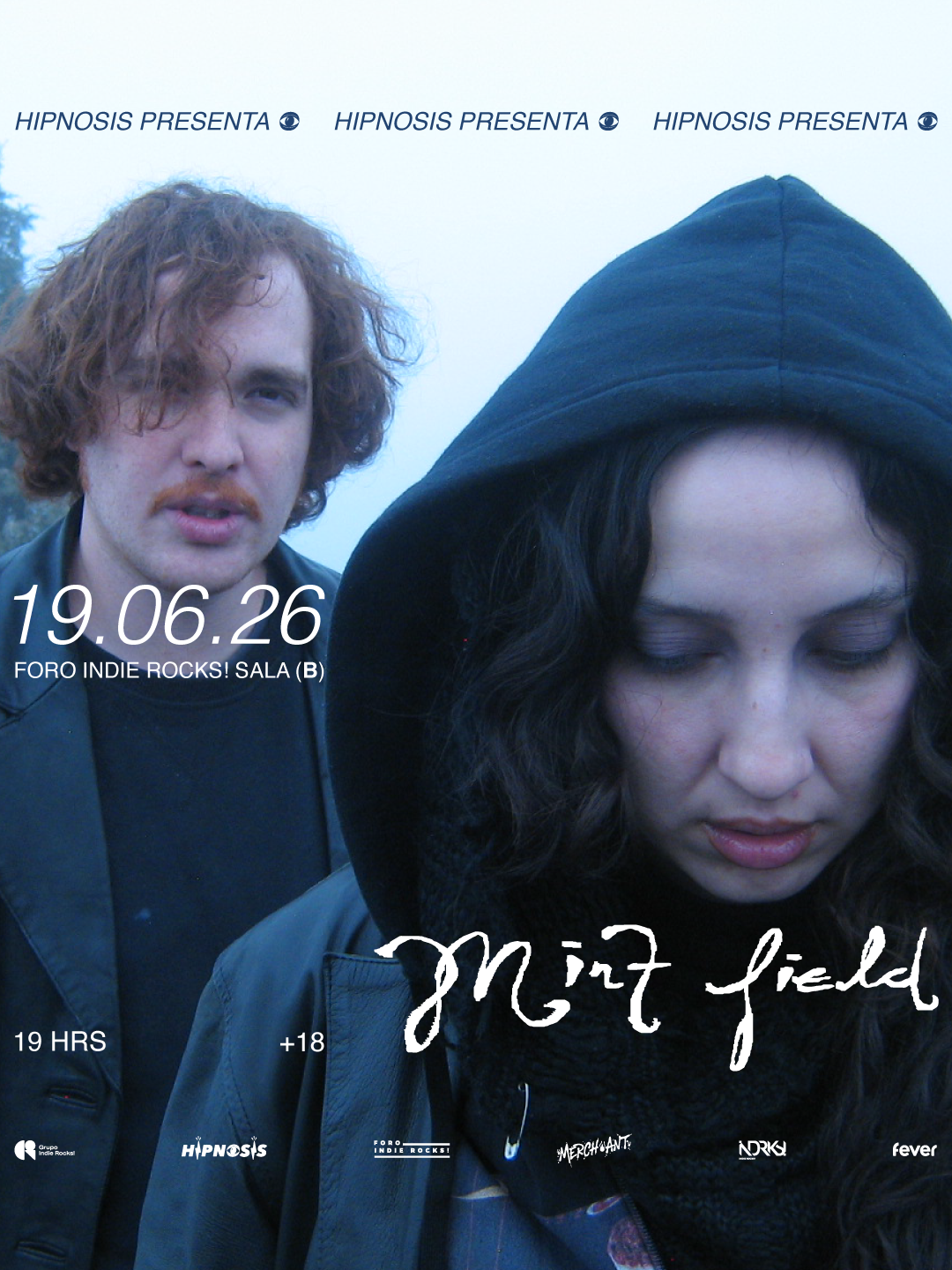 PRECIOS: Hipnosis presenta Mint Field en el Foro Indie Rocks!