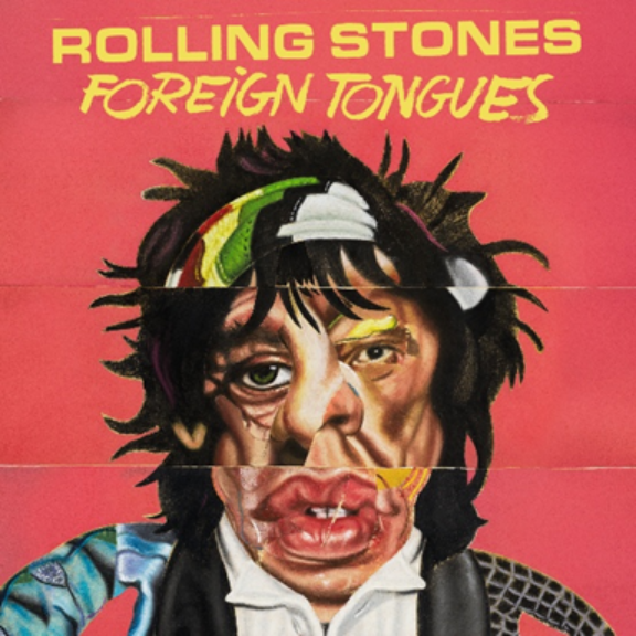 The Rolling Stones anuncia ‘Foreign Tongues’, su nuevo álbum