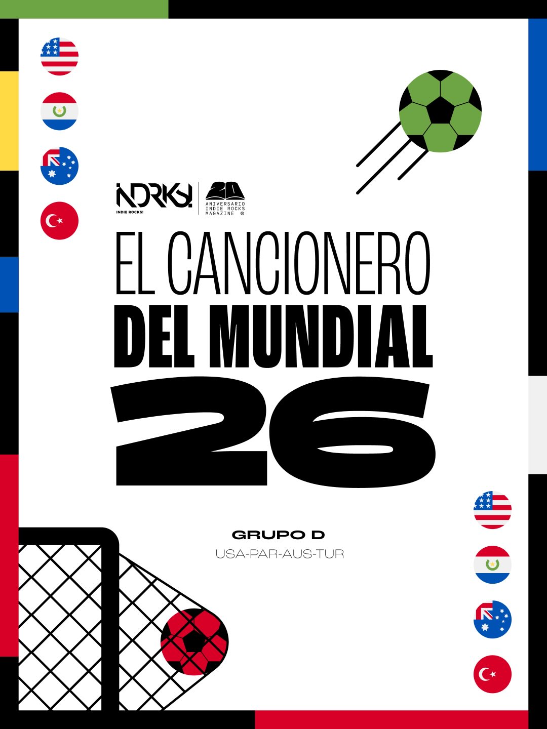 El Cancionero del Mundial 26 (Grupo D: USA, PAR, AUS, TUR)